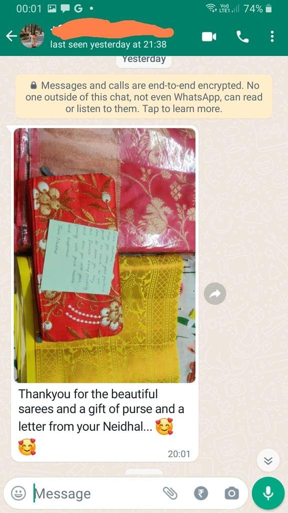 Neidhal Sarees: Thank You for the beautiful sarees and a gift ou purse and a letter from your Neidhal -Reviewed on 16th OCT 2022