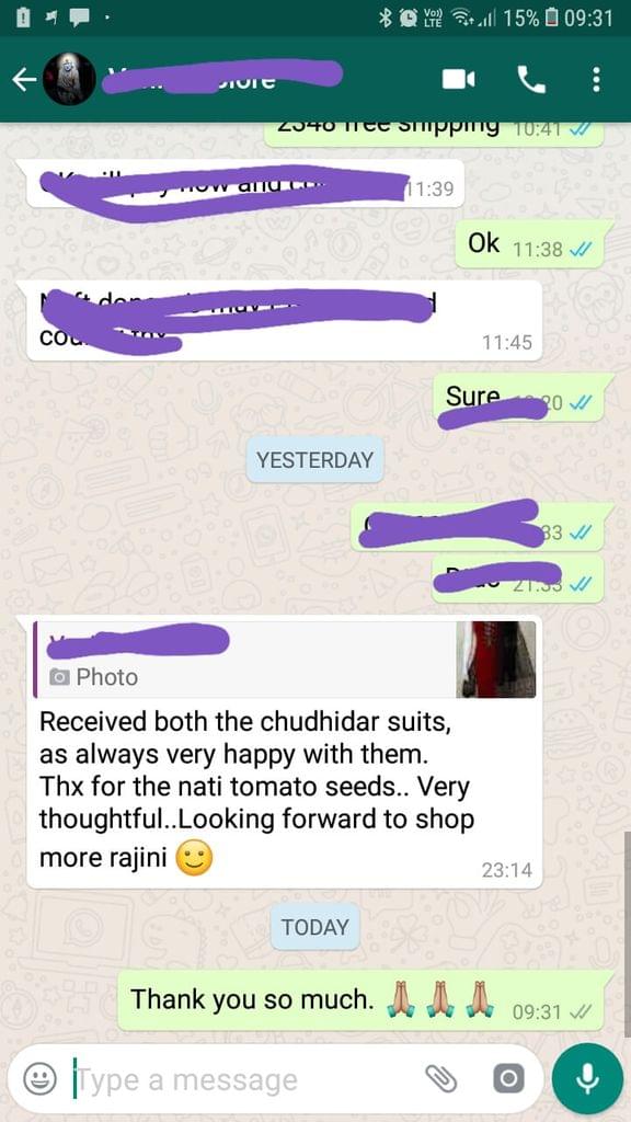 Received both the chudidhar suits... As always very happy with them... Thanks for the nati tomato seeds... Very thoughtful... Looking forward to shop more. -Reviewed on 21-Jul-2019