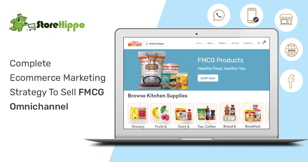 How To Plan The Ecommerce Marketing Strategy To Sell FMCG Omnichannel
