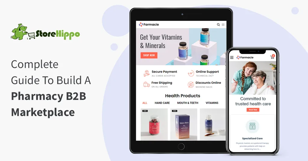 How To Build A Pharmacy And Healthcare B2B Marketplace