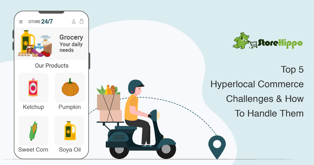 how-to-handle-the-challenges-of-hyperlocal-commerce