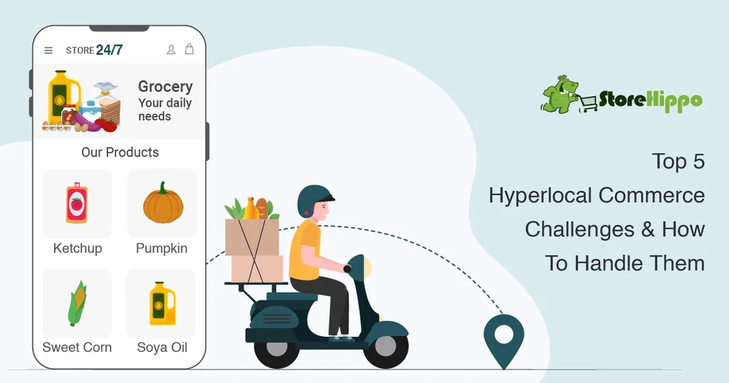 How to handle the challenges of hyperlocal commerce