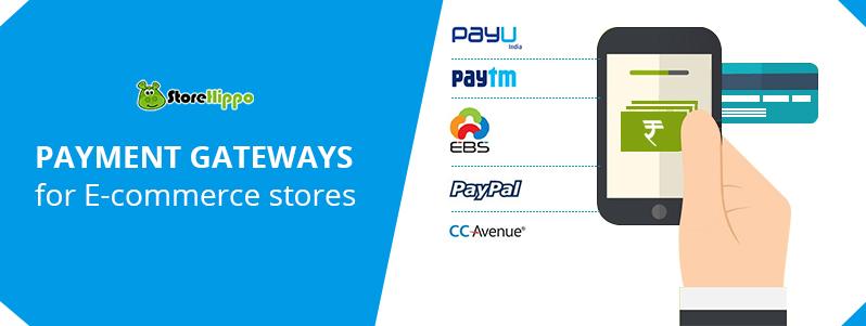Payment Gateways for E-commerce stores