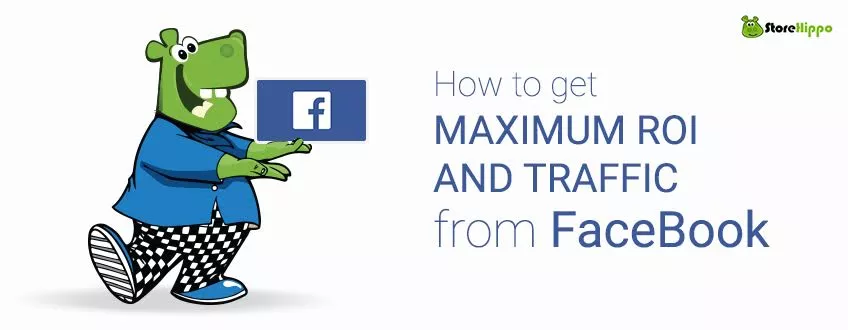 5-tips-that-bring-better-traffic-and-sales-from-facebook-to-your-webstore