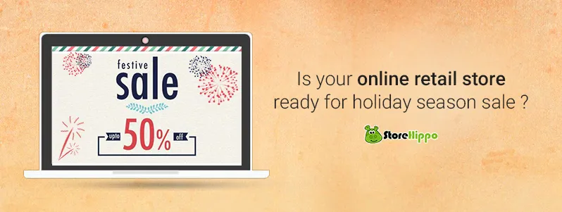 5 Tips to prepare your online retail store for better conversion during festive season sale