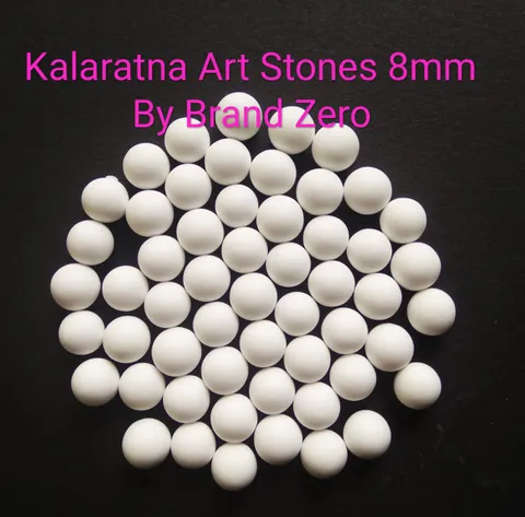 Brand Zero Kalaratna Art Stones - 8 mm - White Colour - Pack of 50 Grams