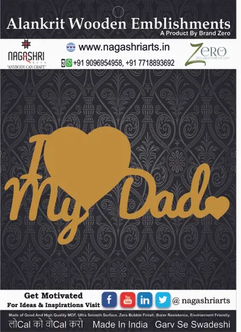 Brand Zero MDF Embellishment I Love My Dad Design 1 - Size: 4.0 Inches by 2.1 Inches And 2.5 mm Thick