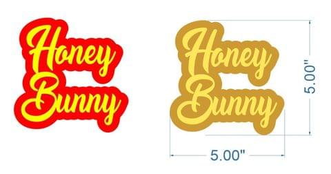 Brand Zero MDF Double Layered Quotes Fridge Magnet Design - Honey Bunny