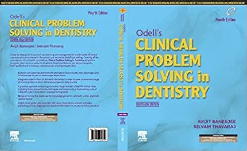 Odell's Clinical Problem Solving in Dentistry 4th South Asia Edition 2020 by Avijit Banerjee