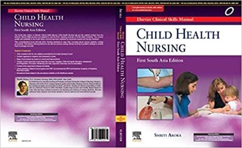 Elsevier Clinical Skills Manual (Volume- 3) Child Health Nursing 1st South Asia Edition 2020 by Smriti Prof. (Dr.) Arora