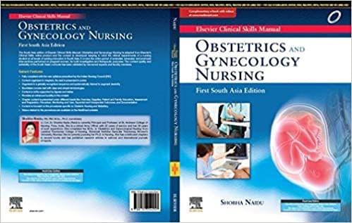 Elsevier Clinical Skills Manual 1st South Asia Edition Obstetrics and Gynecology Nursing 2020 by Shobha Lt. Col. Naidu