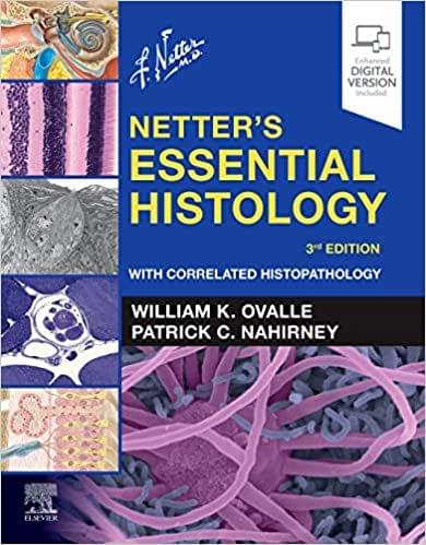 Netter's Essential Histology 3rd Edition 2020 by William K. Ovalle