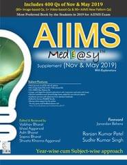 AIIMS MedEasy Supplement (Nov & May 2019) with Explanation 1st Edition 2020 by Ranjan Kumar Patel, Sudhir Kumar Singh
