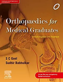 Orthopaedics for Medical Graduates 1st Edition 2020 by SC Goel