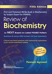 Review of Biochemistry 5th Edition 2020 by Poonam Agarwal