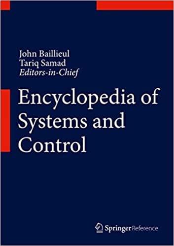 Encyclopedia of Systems and Control (2 Volume Set) 2015 by John Baillieul