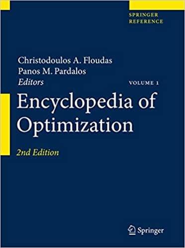 Encyclopedia of Optimization (7 Volume Set) 2nd Edition 2009 by Christodoulos A. Floudas