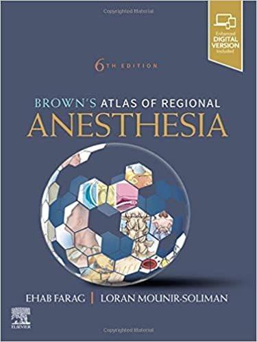 Brown's Atlas of Regional Anesthesia 6th Edition 2020 by Ehab Farag