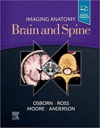 Imaging Anatomy Brain and Spine 1st Edition 2020 by Anne G. Osborn