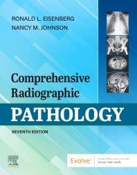 Comprehensive Radiographic Pathology 7th Edition 2020 by Ronald L. Eisenberg
