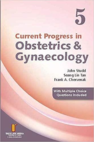 Current Progress in Obstetrics and Gynecology (Volume 5) 2019 by john studd
