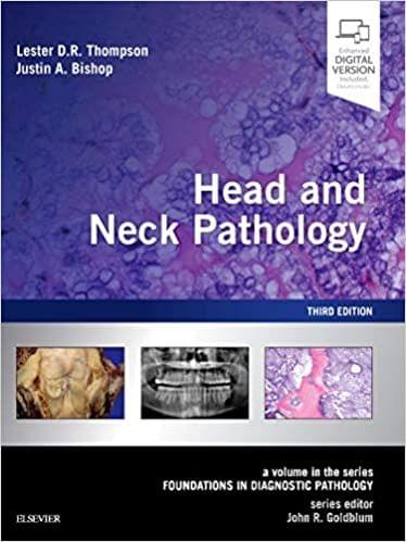 Head and Neck Pathology 3rd Edition 2018 by Lester D. R. Thompson