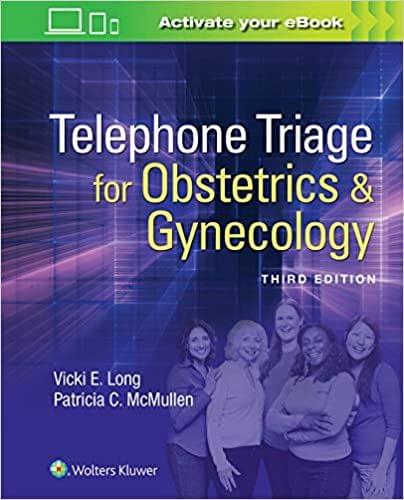 Telephone Triage for Obstetrics & Gynecology 3rd Edition 2018 by Vicki Long