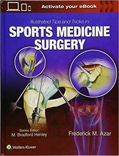 Illustrated Tips and Tricks in Sports Medicine Surgery 1st Edition 2018 by Frederick M. Azar