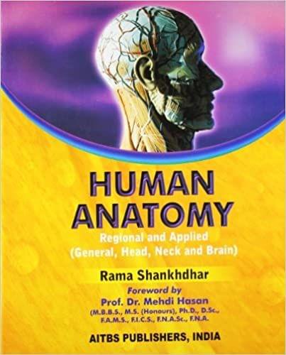 Human Anatomy: Regional and Applied 1st Edition 2018 by Rama Shankhdhar