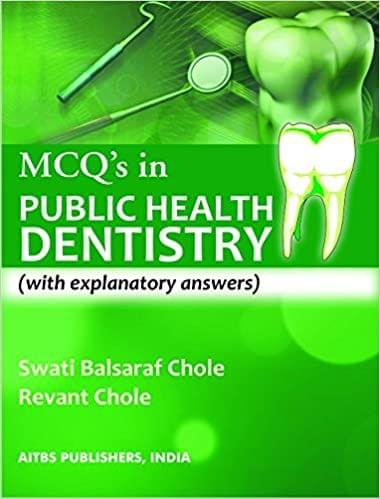 MCQ's in Public Health Dentistry 1st Edition 2015 by Chole