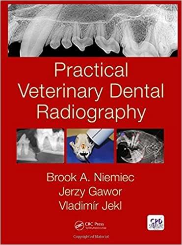 Practical Veterinary Dental Radiography 2018 by Brook A. Niemiec