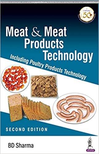 Meat & Meat Products Technology 2nd Edition 2020 by BD Sharma