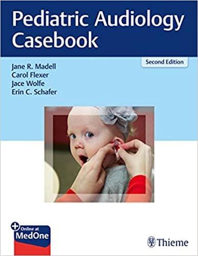 Pediatric Audiology Casebook 2nd Edition 2020 by Jane R. Madell