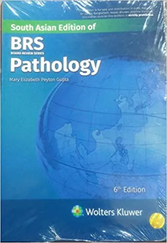 BRS Pathology 6th Edition 2020 by Mary Elizabeth Peyton Gupta