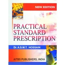 Practical Standard Prescription 2nd Edition 2015 by Hossain