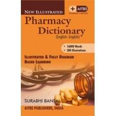New Illustrated Pharmacy Dictionary (English-English) 2nd Edition 2020 by Surabhi Bansal