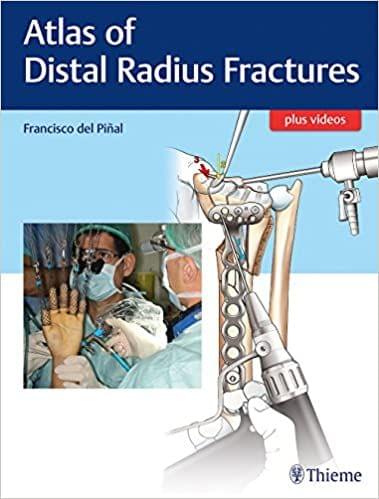 Atlas of Distal Radius Fractures 1st edition 2018 by Francisco Pinal