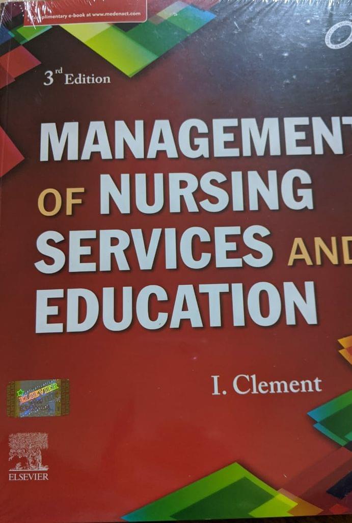 Management of Nursing Services and Education 3rd Edition 2020 by Clement I