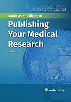 Publishing Your Medical Research 2019 by Byrne