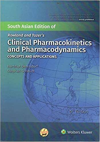 Rowland and Tozer's Clinical Pharmacokinetics and Pharmacodynamics 5th Edition 2019 by Derendorf