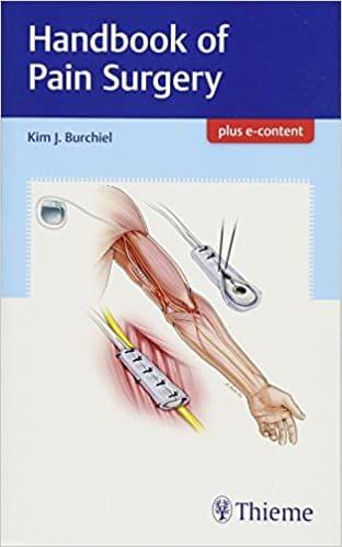 Handbook of Pain Surgery 1st Edition 2017 by Burchiel