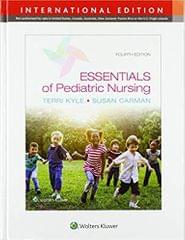 Essentials of Pediatric Nursing 4th International Edition 2020 by Kyle