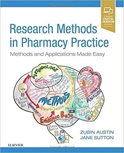 Research Methods in Pharmacy Practice 1st Edition 2018 By Zubin Austin