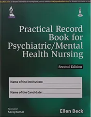 Practical Record Book For Psychiatric/Mental Health Nursing 2nd Edition 2015 By Beck Ellen