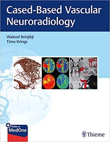 Imaging in Neurovascular Disease: A Case-Based Approach 1st Edition 2019 by Waleed Brinjikji