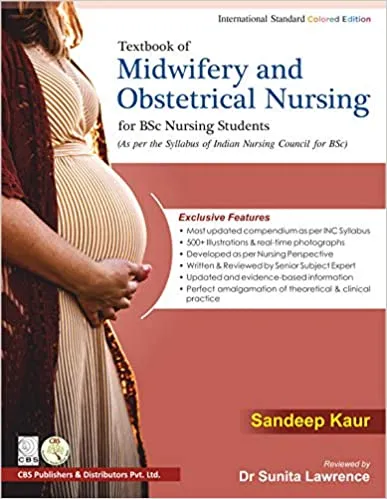 Textbook of Midwifery and Obstetrical Nursing for BSc Nursing Students 1st Edition 2021 by Sandeep Kaur