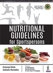 Nutritional Guidelines for Sportspersons 1st Edition 2018 by Geetanjali Bhide