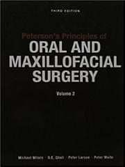 Peterson's Principles of Oral and Maxillofacial Surgery (2 Volume Set) 3rd Edition 2012 by Miloro