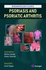 Rheumatology Clinics: Psoriasis and Psoriatic Arthritis 1st Edition 2020 by Rohini Handa, Aman Sharma