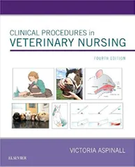Clinical Procedures in Veterinary Nursing 4th Edition 2019 by Victoria Aspinall